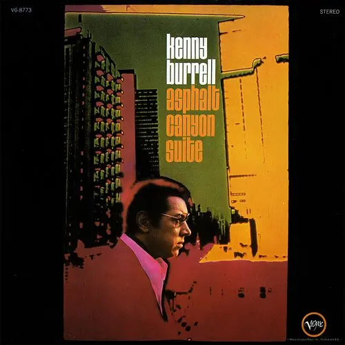 Kenny Burrell - Asphalt Canyon Suite 1969