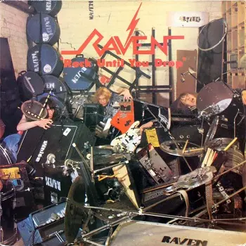 Raven - Rock Until You Drop (1981, LP) FLAC скачать торрент