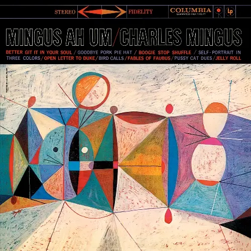 Charles Mingus - Mingus Ah Um 1959