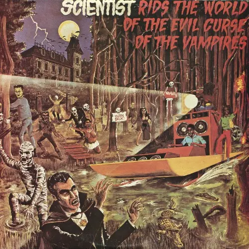 Scientist - Scientist Rids The World Of The Evil Curse Of The Vampires (1981, LP) FLAC скачать торрент