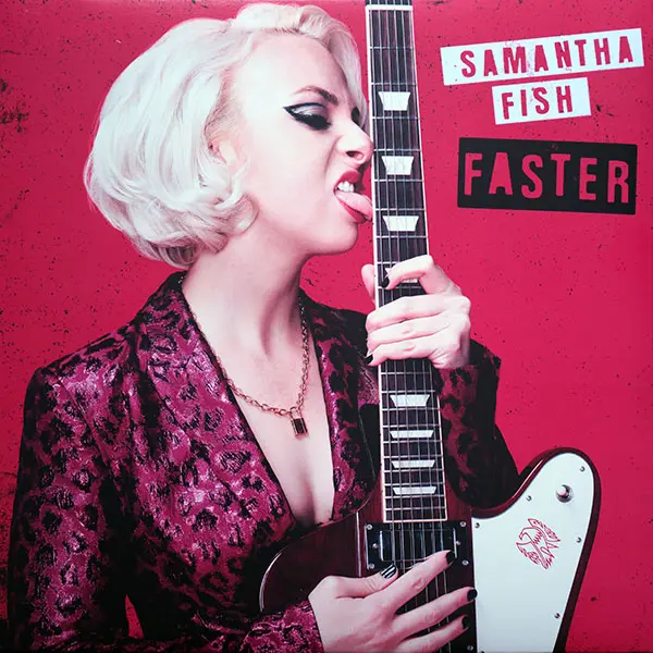 Samantha Fish - Faster 2021