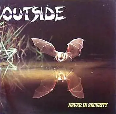 Outside - Never In Security (1988, LP) FLAC скачать торрент