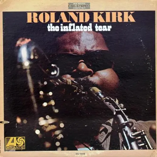 Roland Kirk - The Inflated Tear (1967, LP) FLAC скачать торрент