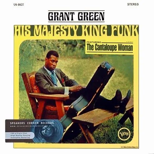 Grant Green - His Majesty, King Funk (1965, LP) FLAC скачать торрент