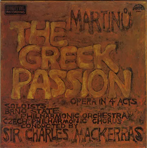 Bohuslav Martinu - The Greek Passion (1982, LP) FLAC скачать торрент