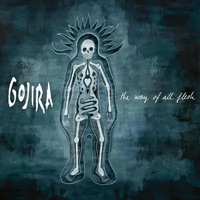 Gojira - The Way Of All Flesh 2008