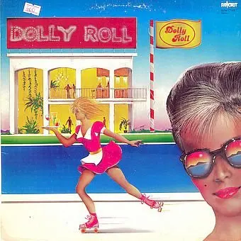 Dolly Roll - Dolly Roll/Happy Coctail (1985, LP) FLAC скачать торрент