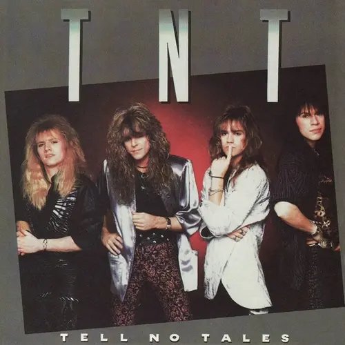 TNT - Tell No Tales (1987, LP) FLAC скачать торрент