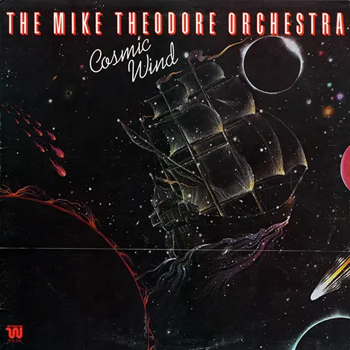 The Mike Theodore Orchestra - Cosmic Wind (1977, LP) WavPack скачать торрент