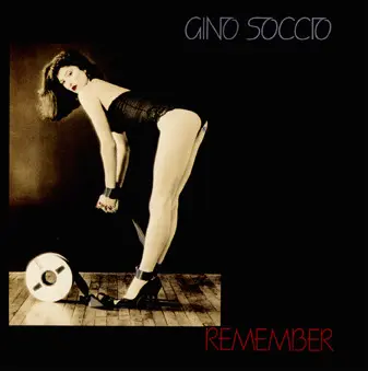 Gino Soccio - Remember 1984