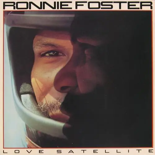 Ronnie Foster - Love Satellite (1978, LP) FLAC скачать торрент