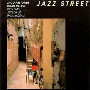 Jaco Pastorius / Brian Melvin - Jazz Street (1989, LP) FLAC скачать торрент