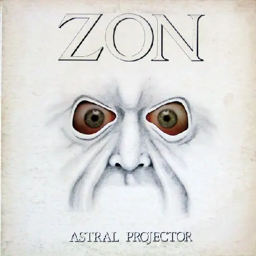 Zon - Astral Projector 1978