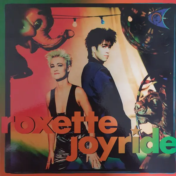 Roxette - Joyride (2021, LP) FLAC скачать торрент