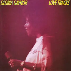 Gloria Gaynor - Love Tracks 1979