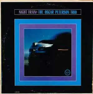 The Oscar Peterson Trio - Night Train (1962, LP) FLAC скачать торрент