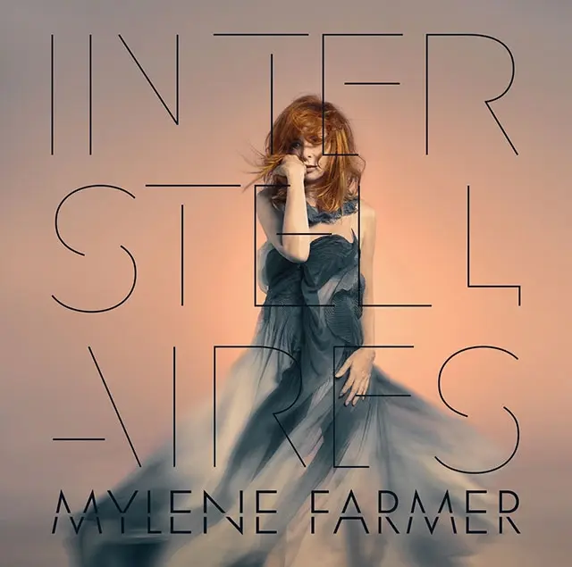 Mylene Farmer - Interstellaires (2015, LP) FLAC скачать торрент