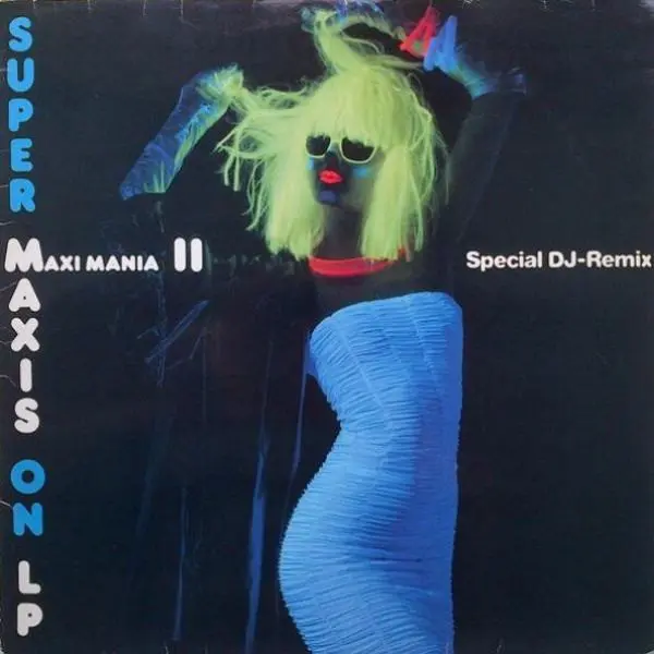 V/A - Super Maxis On LP - Maxi Mania II (1985, LP) FLAC скачать торрент