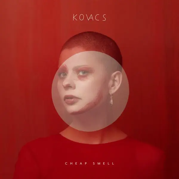 Kovacs - Cheap Smell - 2018