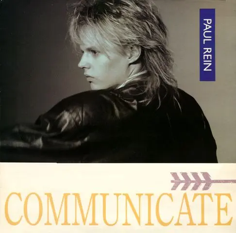 Paul Rein - Communicate 1986