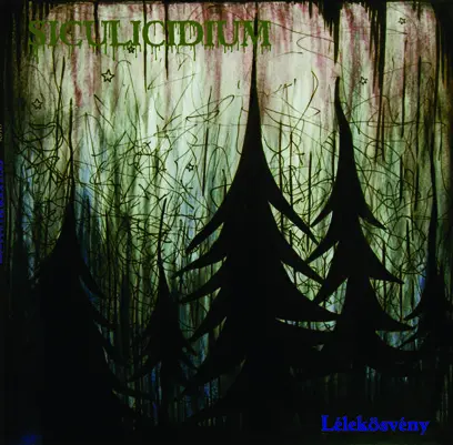 Siculicidium - Lelekosveny (2013, LP) FLAC скачать торрент