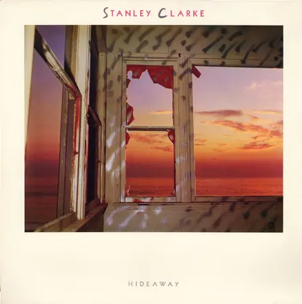 Stanley Clarke - Hideaway (1986, LP) FLAC скачать торрент