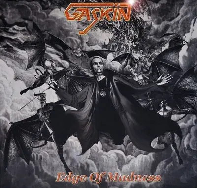 Gaskin – Edge Of Madness 2012