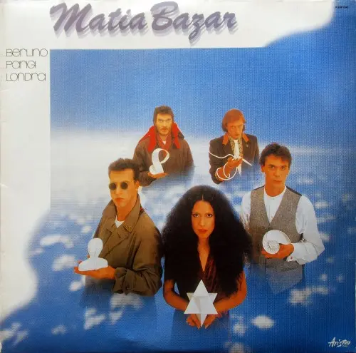 Matia Bazar - ...Berlino ...Parigi ...Londra (Japanese edition) (1982/1986, LP) FLAC скачать торрент