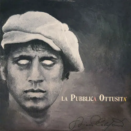 Adriano Celentano - La Pubblica Ottusità 1987