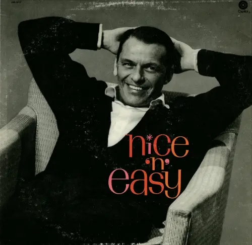 Frank Sinatra - Nice 'n' Easy 1960