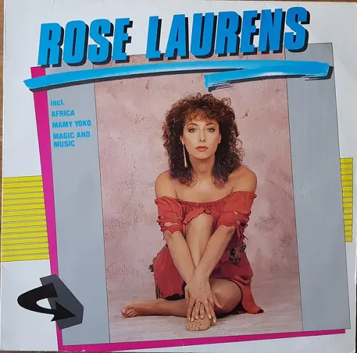 Rose Laurens - Rose Laurens 1983