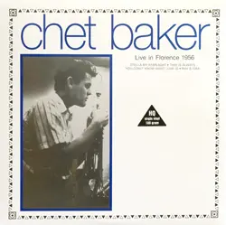 Chet Baker ‎ - Live In Florence (2010, LP) FLAC скачать торрент