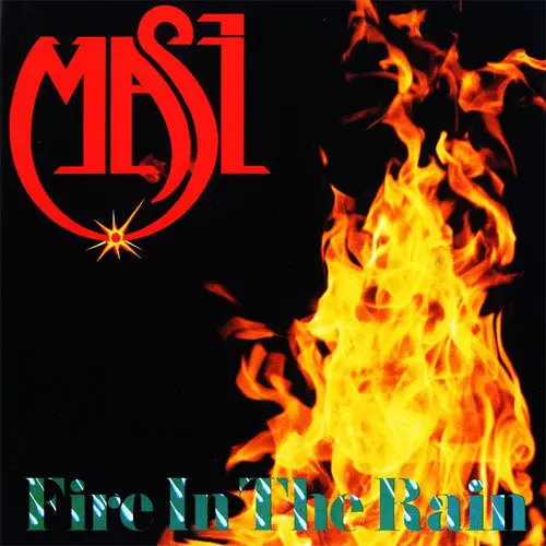 Masi ‎– Fire In The Rain 1987