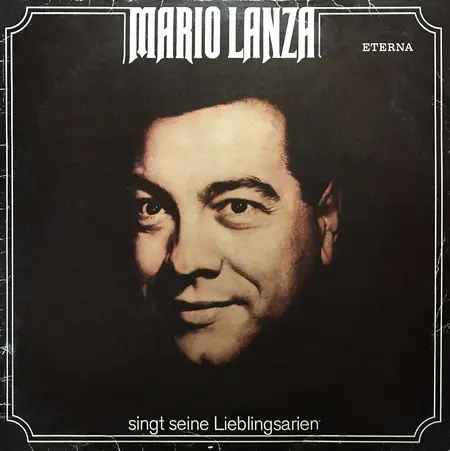 Mario Lanza - Mario Lanza Singt Seine Lieblingsarien 1976