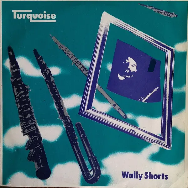 Wally Shorts - Turquoise (1981, LP) FLAC скачать торрент