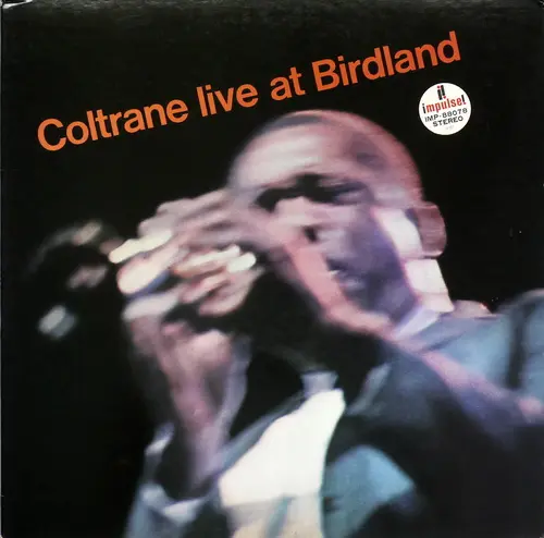 John Coltrane - Live at Birdland (1963)