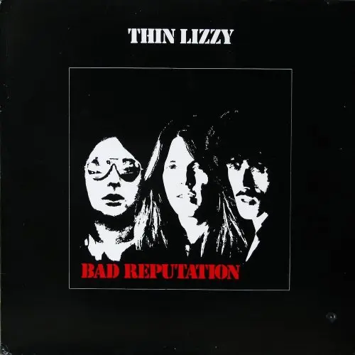 Thin Lizzy - Bad Reputation 1977