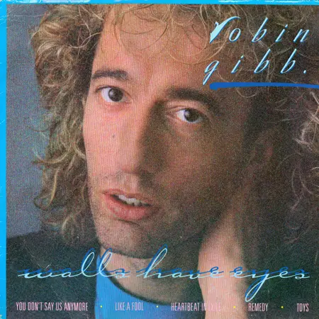 Robin Gibb - Walls Have Eyes (1985, LP) FLAC скачать торрент