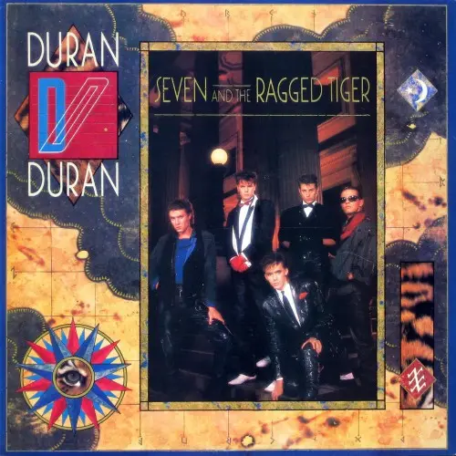 Duran Duran – Seven And The Ragged Tiger 1983