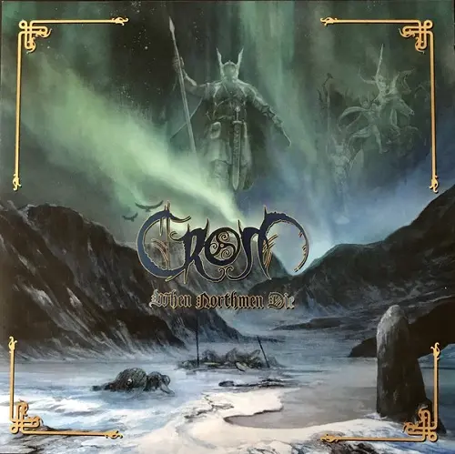 Crom - When Northmen Die 2017/2018