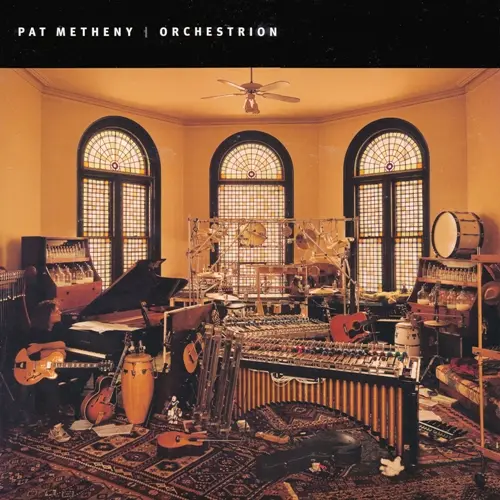 Pat Metheny - Orchestrion - 2010