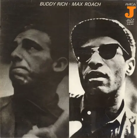 Buddy Rich & Max Roach - Rich Versus Roach 1959/1976