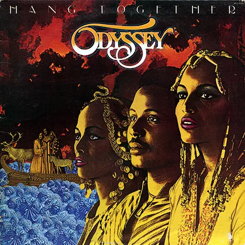 Odyssey (=1980=) Hang Together