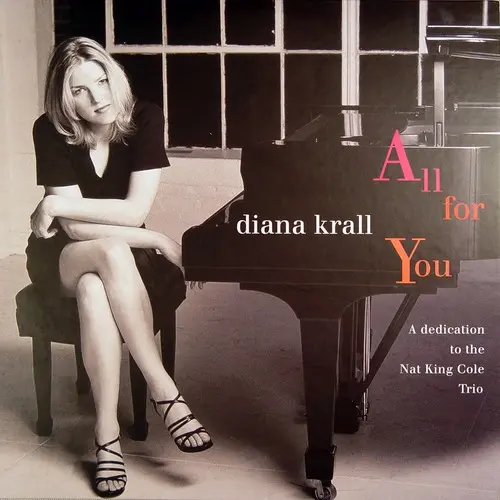 Diana Krall - All For You (A Dedication to the Nat King Cole Trio) 1996/2009