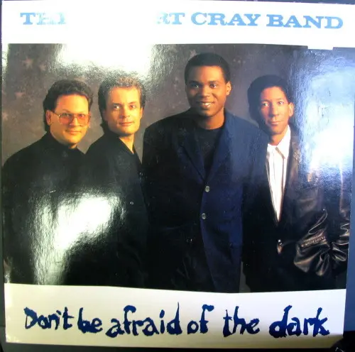 Robert Cray - Don't Be Afraid Of The Dark (1988, LP) FLAC скачать торрент