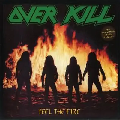 Overkill - Feel The Fire (1985, LP) FLAC скачать торрент