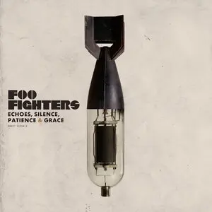 Foo Fighters - Echoes, Silence, Patience & Grace 2007