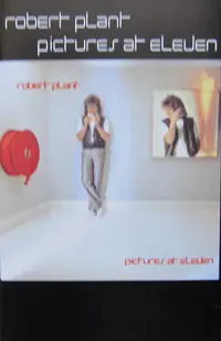 Robert Plant - Pictures At Eleven 1982