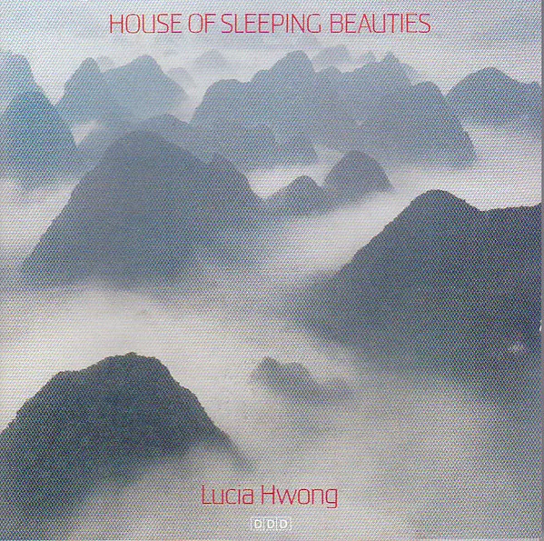 Lucia Hwong - House Of Sleeping Beauties (1985, LP) FLAC скачать торрент