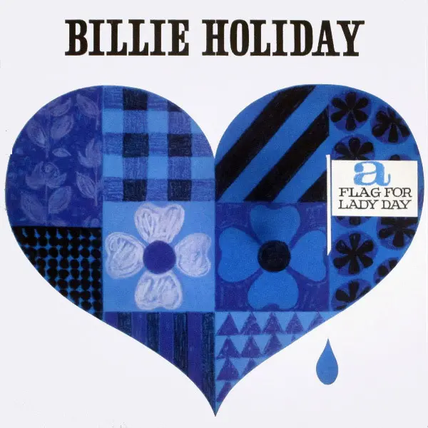 Billie Holiday - A Flag For Lady Day 1964